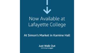 Just Walk Out technology sign at Lafayette College