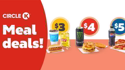 A promotions for Circle K meal deals