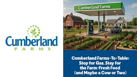 Cumberland Farms jokes that it is adding a farm to its forecourt