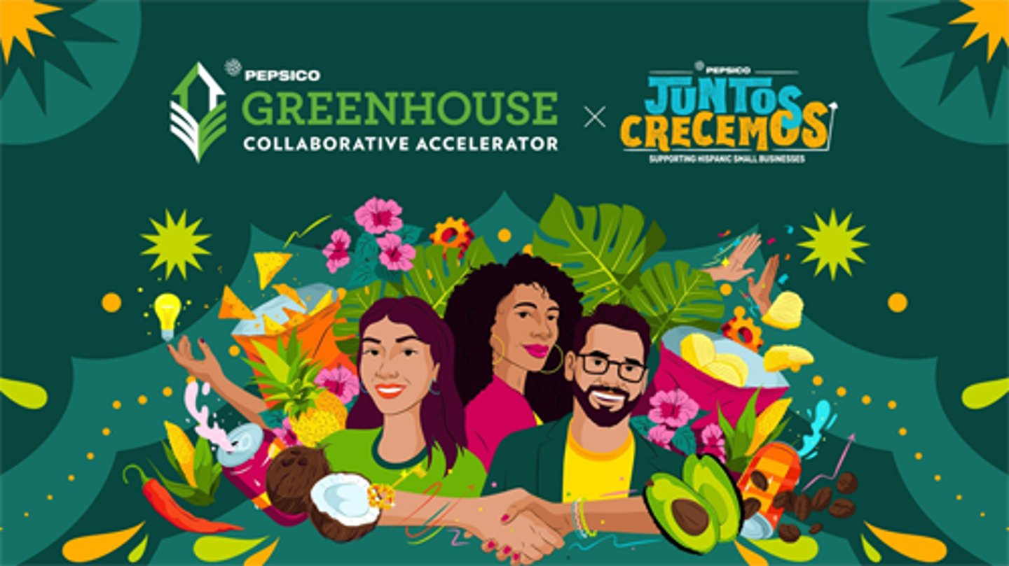 PepsiCo Greenhouse Accelerator Program_Juntos Crecemos